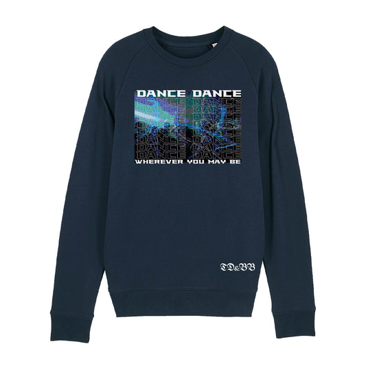 TD And BB Dance Dance Wherever You May Be Club Photo Unisex Stroller Iconic Sweatshirt-Dancefloor Emporium